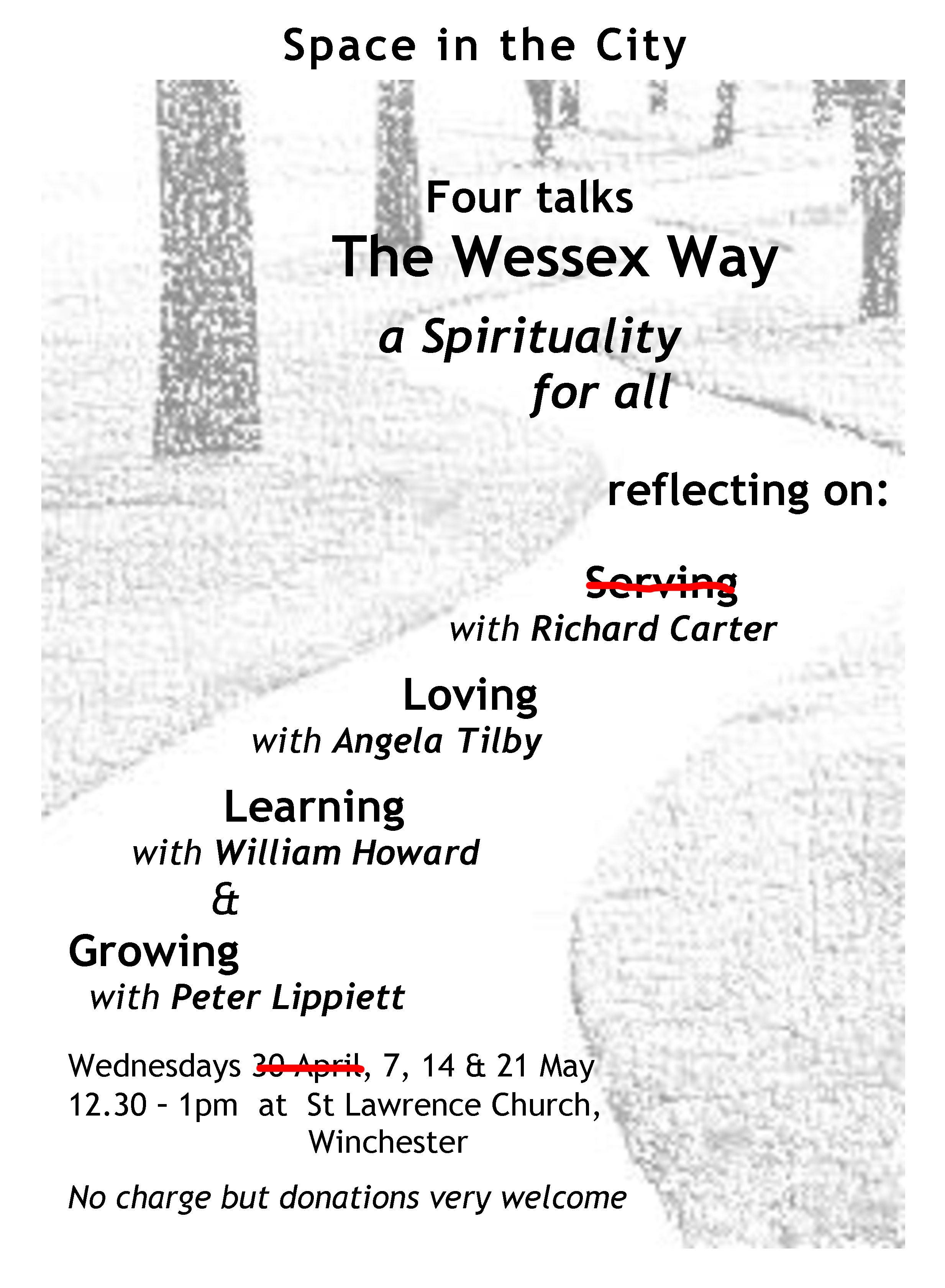 Four talks on Wednesdays 30 April, 7, 14 & 21 May 2025, 12.30–1pm at St Lawrence Church, Winchester